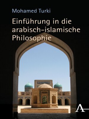 cover image of Einführung in die arabisch-islamische Philosophie